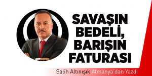 Savaşın Bedeli, Barışın Faturası