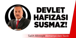 Devlet Hafızası Susmaz