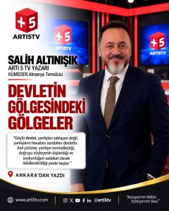 DEVLETİN GÖLGESİNDEKİ GÖLGELER